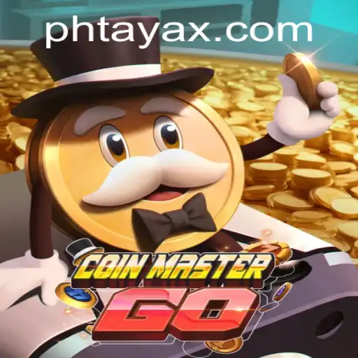Exploring the Exciting World of CoinMasterGO: A Comprehensive Guide to PHTaya