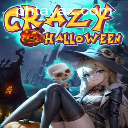 CrazyHalloween: A Spooktacular Adventure with the Keyword PHTaya