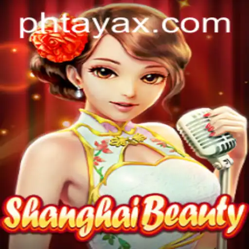 Discover the Allure of ShanghaiBeauty: A Captivating Gaming Experience