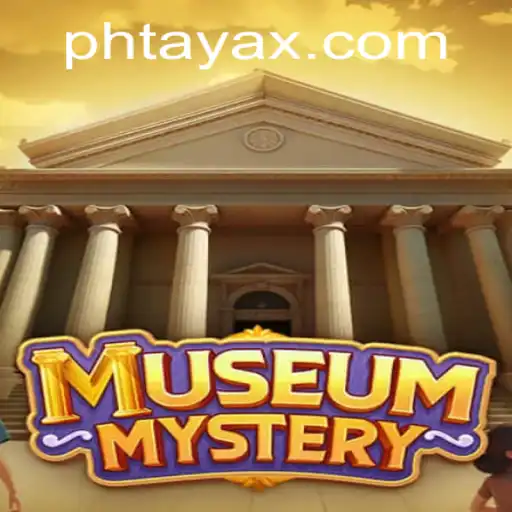Unearthing the Secrets of MuseumMystery with PHTaya