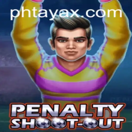 Mastering PenaltyShootOut: A Thrilling Experience with PHTaya