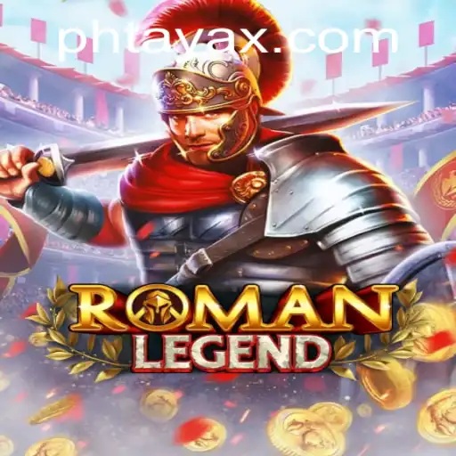 Discover the Epic Quest of RomanLegend and its Thrilling Gameplay Mechanics