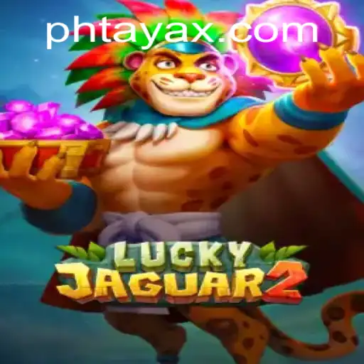 Introducing Luckyjaguar2: Unleashing PHTaya into the Gaming World