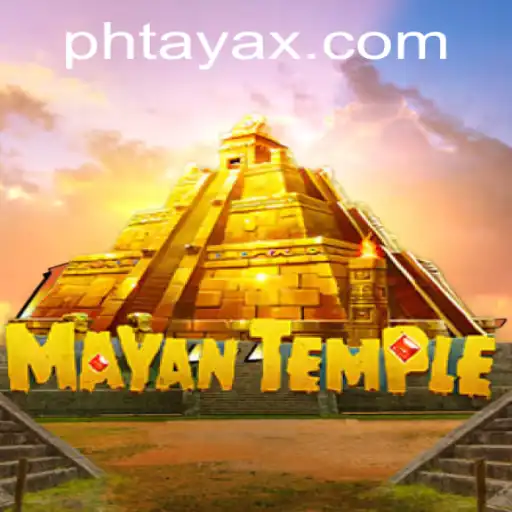 Exploring the Adventure of MayanTemple and the Power of PHTaya