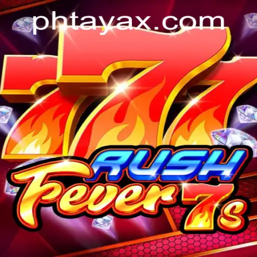 Exploring the Exciting World of RushFever7s with PHTaya