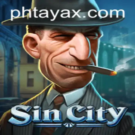 Exploring the Dynamic World of SinCity: A Gaming Experience with PHTaya