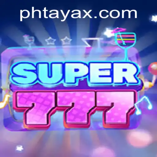 Discovering the Exciting World of Super777 with PHTaya
