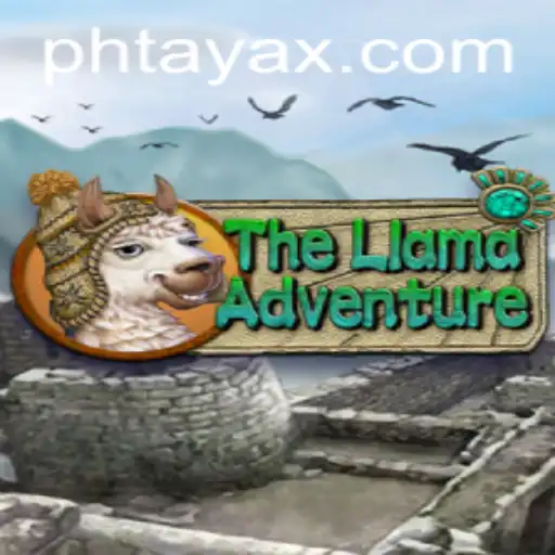 TheLlamaAdventure: Discover the Thrills of PHTaya