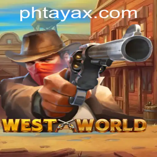 Discover the Enigmatic World of WestWorld and the Thrilling Game of PHTaya