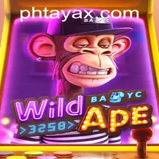 Exploring the Exciting World of WildApe3258 and the Rise of PHTaya